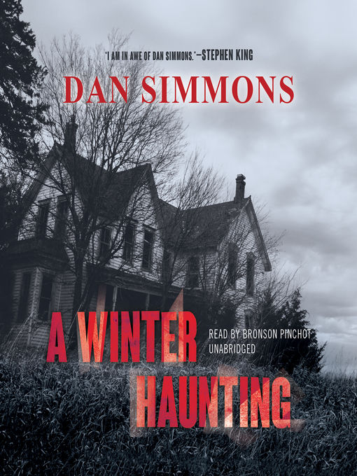 Title details for A Winter Haunting by Dan Simmons - Available